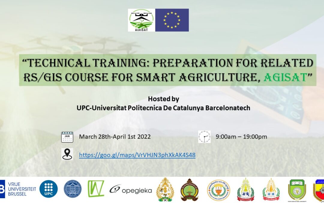 Upcoming Technical Training: Preparation for related RS/GIS courses for Smart Agriculture on March 28-April 1 2022